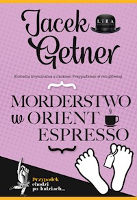 Morderstwo w Orient Espresso - Jacek Getner - ebook + audiobook + książka