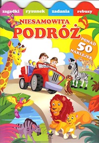 Niesamowita podróż 4 + naklejki -  - książka