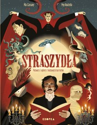 Straszydła. Potwory i upiory z kultowych horrorów - Mia Cassany - książka