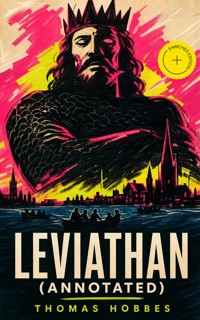 Leviathan (Annotated) - Thomas Hobbes - ebook