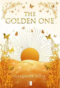The Golden One (wydanie pocketowe) - Weronika Plota - książka