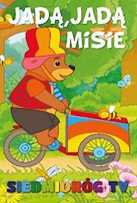 Jadą, jadą misie - Tamara Michałowska (oprac.) - książka