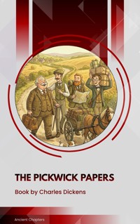 The Pickwick Papers - Dickens Charles - ebook