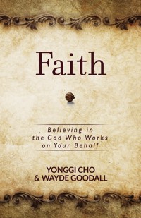 Faith - Yonggi Cho - ebook