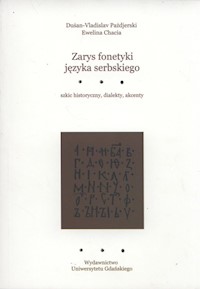Zarys fonetyki języka serbskiego - Pazdjerski Dusan-Vladislav, Chacia Ewelina - książka