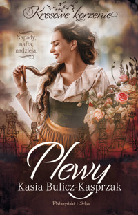 Plewy. Napady, nafta, nadzieja - Kasia Bulicz-Kasprzak - ebook + audiobook