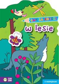 Łap za kredki! W lesie -  - książka