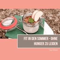 Fit in den Sommer - Tanja Schiertz - ebook
