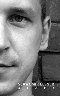 Afekt - Sławomir Elsner - ebook