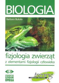 Biologia fizjologia zwierząt z elementami fizjologii człowieka - Bukała Barbara - książka