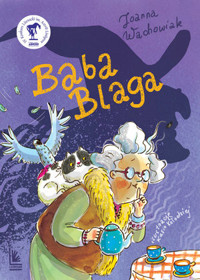 Baba Blaga - Joanna Wachowiak - ebook + książka
