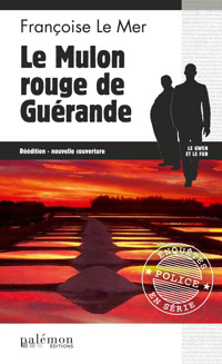 Le Mulon rouge de Guérande - Françoise Le Mer - ebook