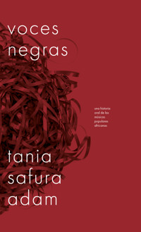 Voces negras - Tania Safura Adam - ebook