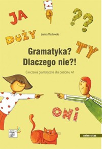 Gramatyka? Dlaczego nie?! - Joanna Machowska - książka