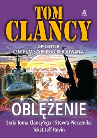 Oblężenie - Tom Clancy - książka