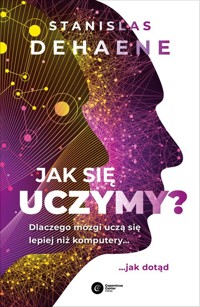 Jak się uczymy? - Dehaene 	Stanislas - książka