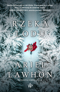 Rzeka lodu - Ariel Lawhon - ebook + audiobook + książka