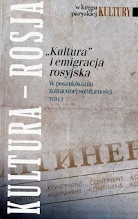 Kultura i emigracja rosyjska Tom 2 -  - książka