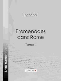 Promenades dans Rome - Stendhal - ebook