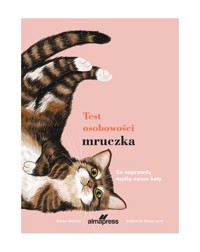 Test osobowości mruczka. Co naprawdę myślą nasze koty - Alison Davies - książka
