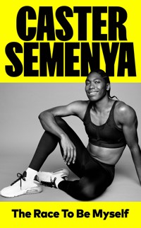 The Race to be Myself - Semenya Caster - ebook + książka