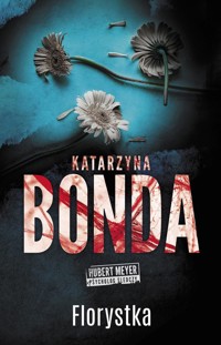Florystka - Katarzyna Bonda - ebook + książka