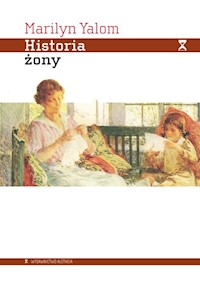 Historia żony - Yalom Marilyn - książka