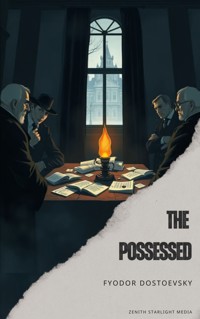 The Possessed - Fyodor Dostoevsky - ebook