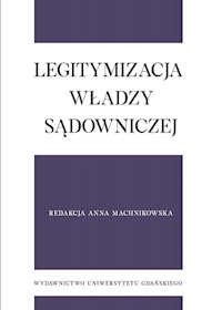 Legitymizacja władzy sądowniczej -  - książka