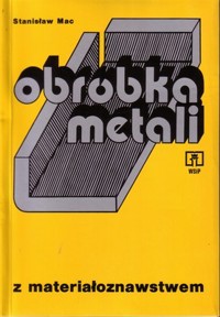 Obróbka metali z materiałoznawstwem - Stanisław Mac - ebook