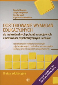 Dostosowanie wymagań edukacyjnych - etap II edukacyjny - Tanajewska Alicja, Naprawa Renata, Mach Cecylia, Szczepańska Krystyna - książka