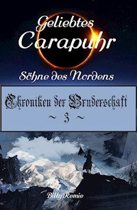 Geliebtes Carapuhr - Billy Remie - ebook