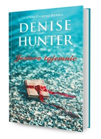 Jezioro tajemnic - Denise Hunter - audiobook + książka