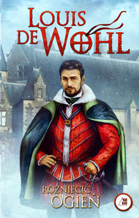 Rozniecić ogień - Wohl Louis - książka