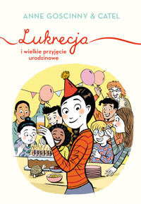 Lukrecja i wielkie przyjęcie urodzinowe - Anne Goscinny - ebook + audiobook + książka