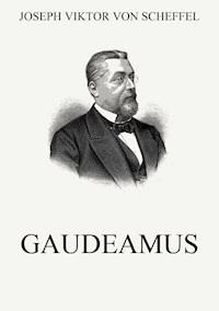 Gaudeamus - Joseph Viktor von Scheffel - ebook