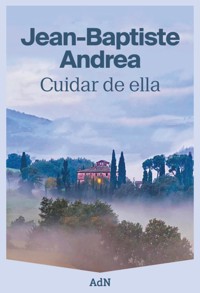 Cuidar de ella - Jean-Baptiste Andrea - ebook