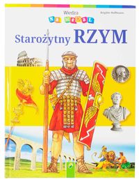 Wiedza na medal Starożytny Rzym - Hoffmann Brigitte - książka