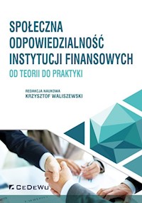 Społeczna odpowiedzialność instytucji finansowych -  - książka