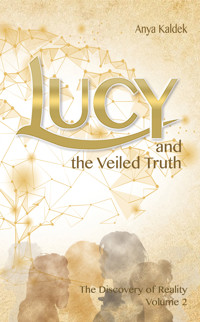 Lucy and the Veiled Truth - Anya Kaldek - ebook