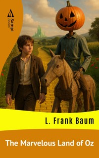 The Marvelous Land of Oz - L. Frank Baum - ebook