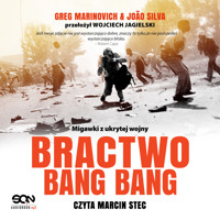 Bractwo Bang-Bang - Greg Marinovich, João Silva - audiobook