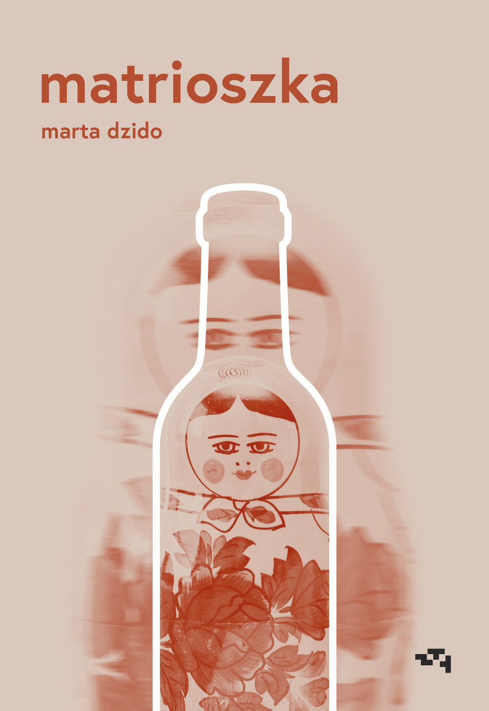 Matrioszka - Marta Dzido - książka