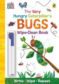 The Very Hungry Caterpillar’s Bugs Wipe-Clean Board Book - Carle Eric - książka
