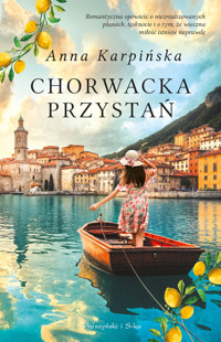 Chorwacka przystań - Anna Karpińska - ebook + książka