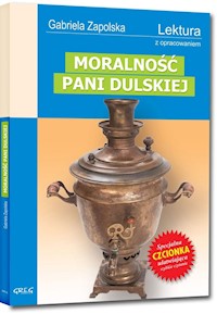 Moralność Pani Dulskiej - Gabriela Zapolska - ebook + audiobook + książka