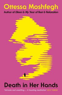 Death in Her Hands - Ottessa Moshfegh - książka