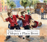 Chłopcy z Placu Broni - Ferenc Molnar - audiobook