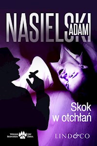 Skok w otchłań. Inspektor Bernard Żbik - Adam Nasielski - ebook + audiobook