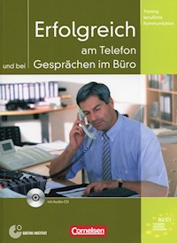 Erfolgreich am Telefon und bei Gesprachen im Buro + CD - Eismann Volker - książka